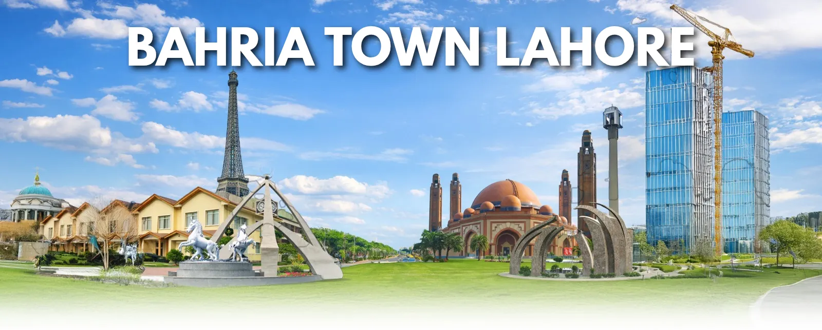 Bahria Town Lahore