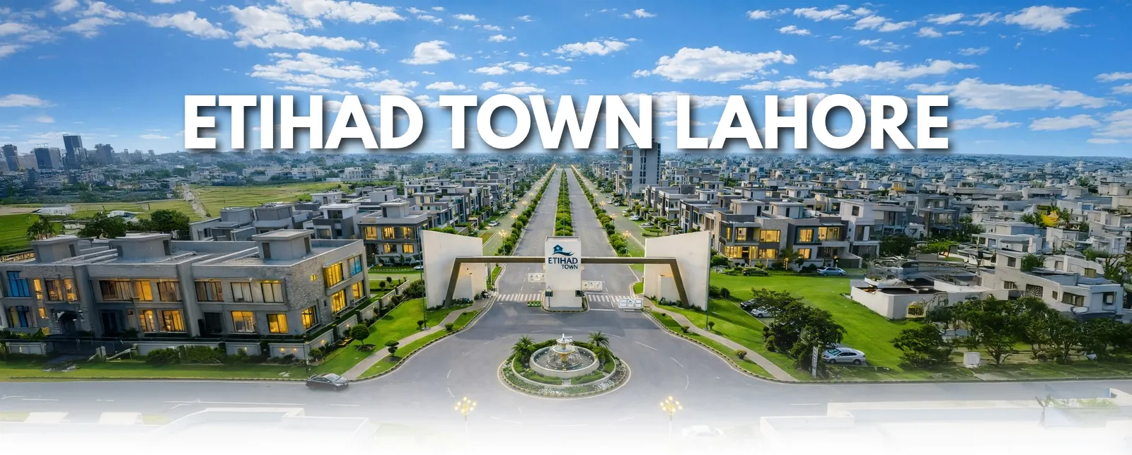 Etihad Town Lahore